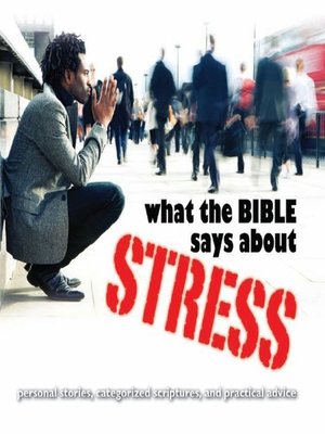 cover image of What the Bible Says About Stress